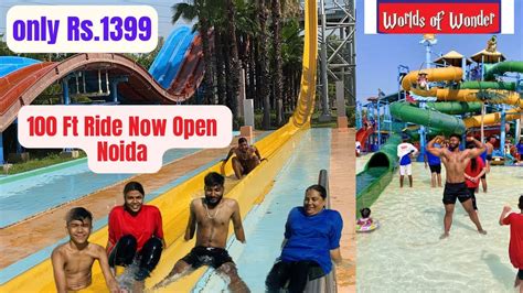 water park noida price|Worlds of Wonder (WoW) Noida Ticket .